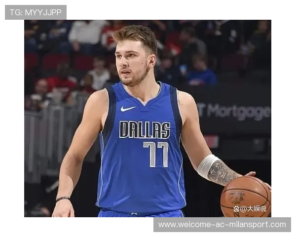 东契奇能否带队走得更远？季后赛适应性成关键